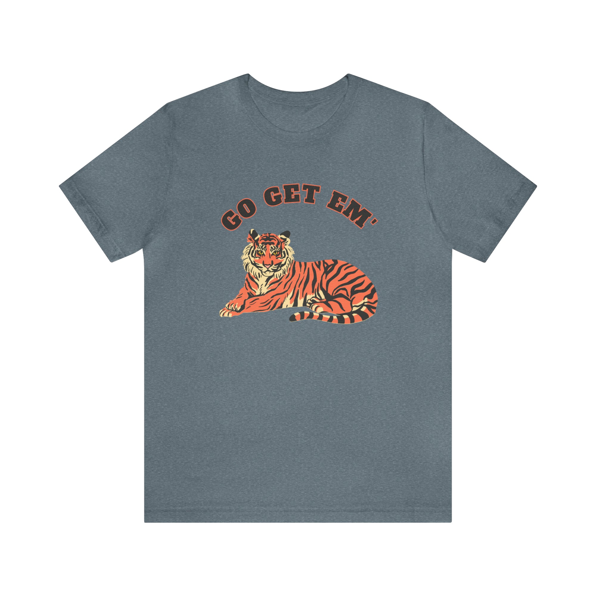 Go Get Em Tiger - T-Shirt