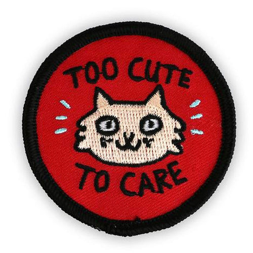 Too Cute To Care - Embroidered Iron-On Patch - ROAR Cats 