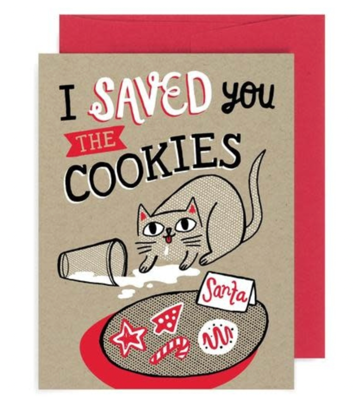 "I Save You the Cookies" - Holiday Greeting Card