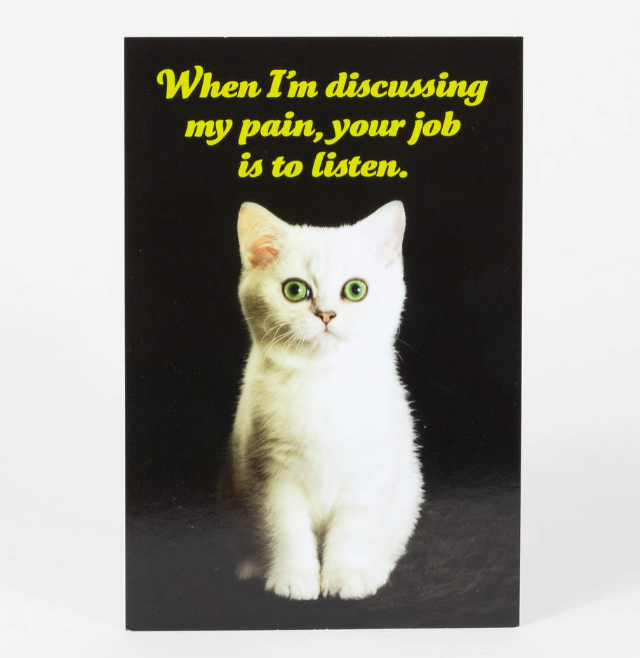 "Your Job is to Listen" - Postcard